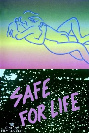 Safe For Life's poster