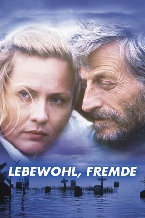 Lebewohl, Fremde's poster