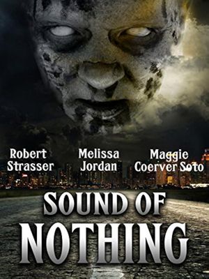 Sound of Nothing's poster
