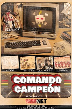 Comando campeón's poster