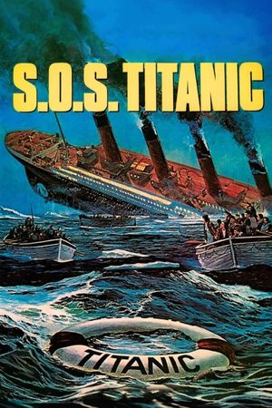 S.O.S. Titanic's poster