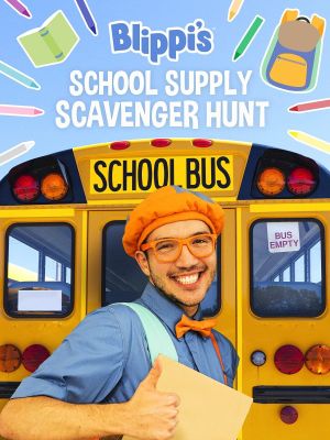 Blippi's School Supply Scavenger Hunt's poster