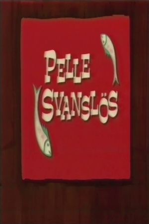 Pelle Svanslös's poster
