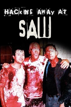 Hacking Away at Saw's poster