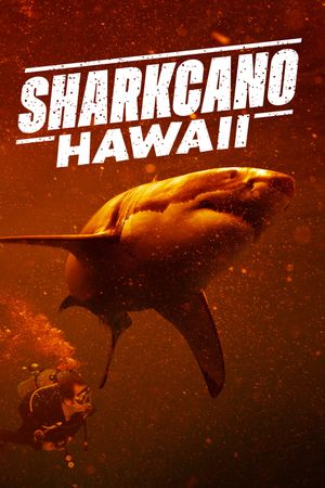 Sharkcano: Hawaii's poster image
