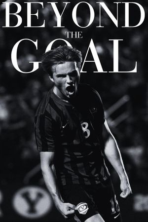 Beyond the Goal's poster