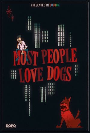 Most People Love Dogs's poster