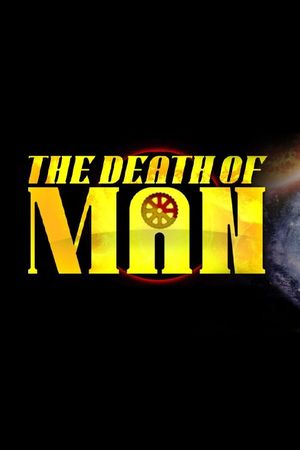 The Death Of Man's poster
