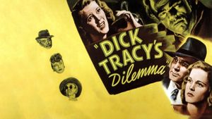 Dick Tracy's Dilemma's poster