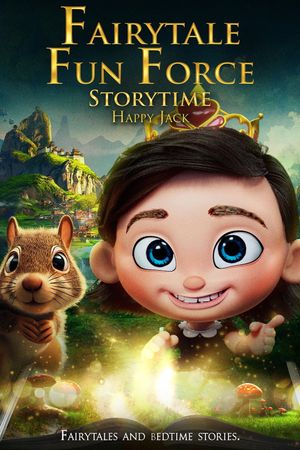 Fairytale Fun Force Storytime: Happy Jack's poster