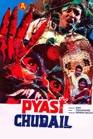 Pyasi Chudail's poster
