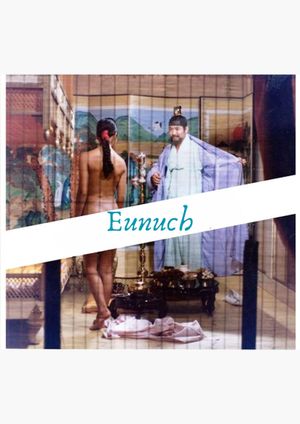 Eunuch's poster