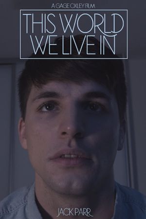 This World We Live In's poster