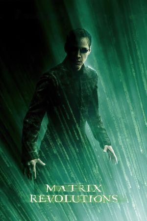 The Matrix Revolutions's poster