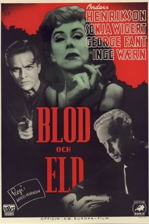 Blood and Fire's poster