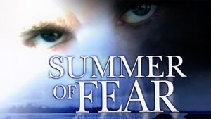 Summer of Fear's poster