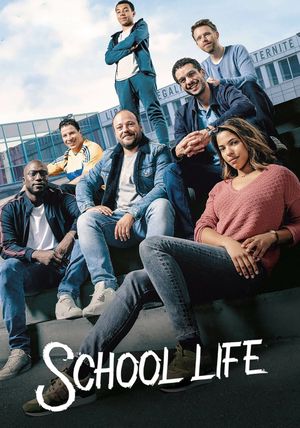 School Life's poster