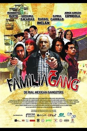 Familia Gang's poster