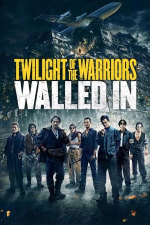Twilight of the Warriors: Walled In's poster