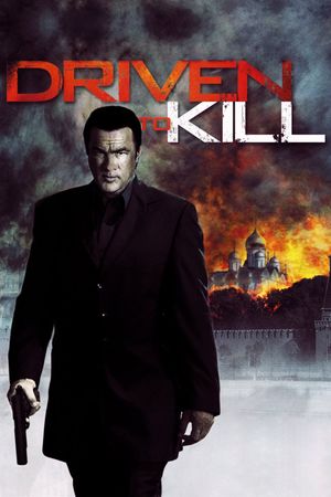 Driven to Kill's poster