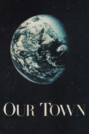 Our Town's poster