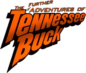 The Further Adventures of Tennessee Buck's poster