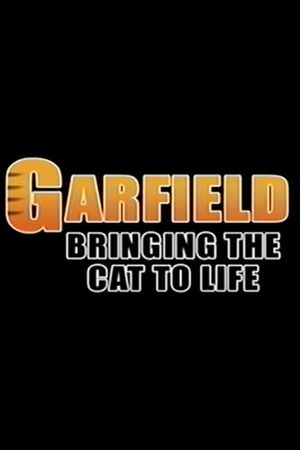 Garfield: Bringing the Cat to Life's poster image