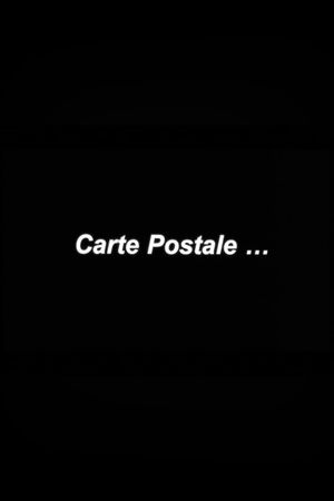 Carte postale...'s poster