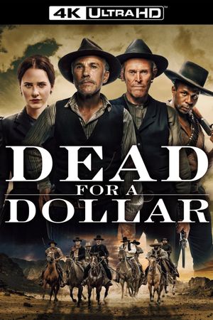 Dead for a Dollar's poster