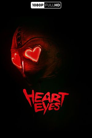 Heart Eyes's poster