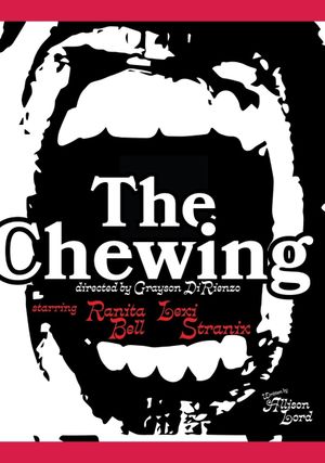 The Chewing's poster image