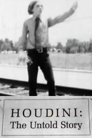 Houdini: The Untold Story's poster