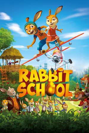 Rabbit School: Guardians of the Golden Egg's poster