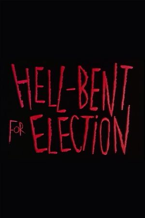 Hell-Bent for Election's poster