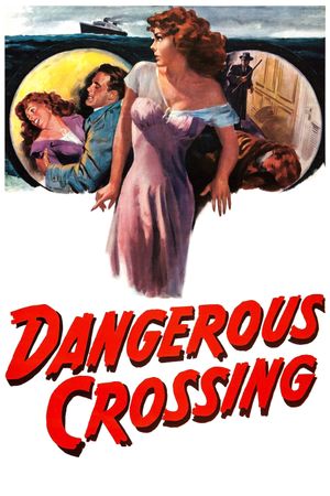 Dangerous Crossing's poster