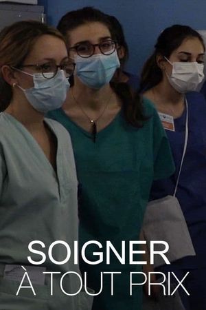 Soigner à tout prix's poster