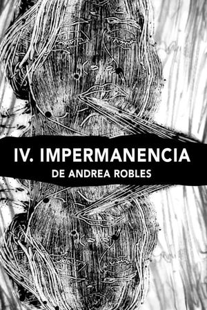 IV Impermanence's poster