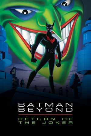 Batman Beyond: Return of the Joker's poster