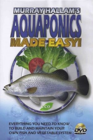 Aquaponics Made Easy's poster