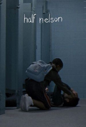 Half Nelson's poster