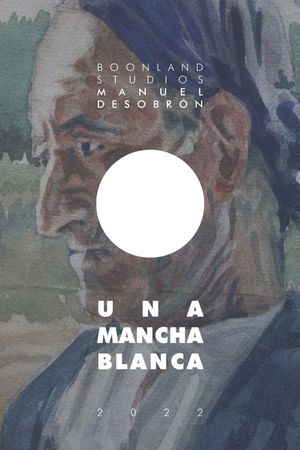 Una mancha blanca's poster