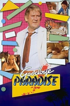 Goodbye Paradise's poster