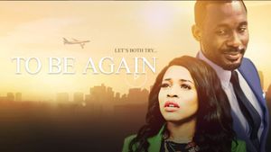 To Be Again's poster