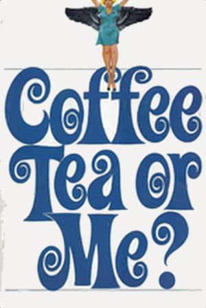 Coffee, Tea or Me?'s poster image