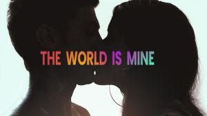 The World Is Mine's poster