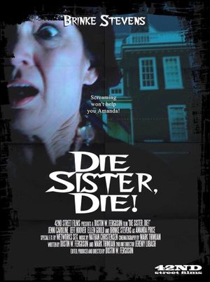 Die Sister, Die!'s poster