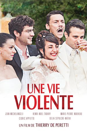 A Violent Life's poster