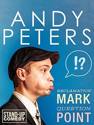 Andy Peters: Exclamation Mark Question Point's poster