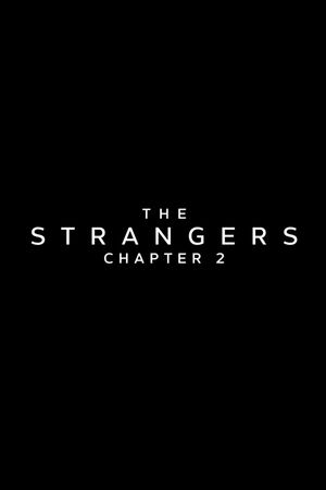 The Strangers: Chapter 2's poster image