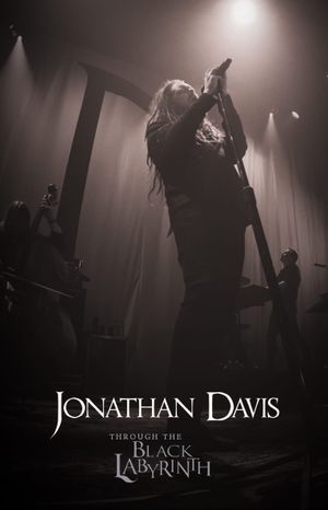 Jonathan Davis: Through The Black Labyrinth's poster